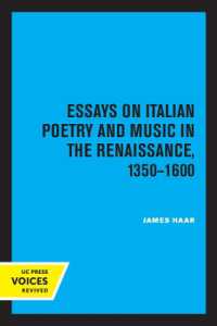 Essays on Italian Poetry and Music in the Renaissance, 1350-1600 (Ernest Bloch Lectures)