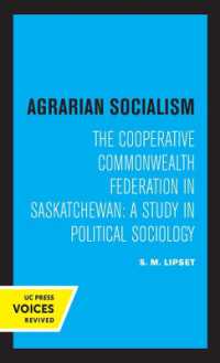 Agrarian Socialism : The Cooperative Commonwealth Federation in Saskatchewan: A Study in Political Sociology