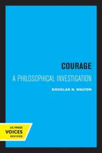 Courage : A Philosophical Investigation