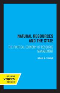 Natural Resources and the State : The Political Economy of Resource Management