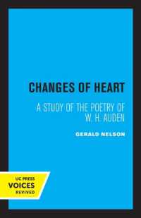 Changes of Heart : A Study of the Poetry of W. H. Auden