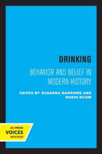 Drinking : Behavior and Belief in Modern History