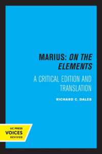 Marius: on the Elements : A Critical Edition and Translation (Center for Medieval and Renaissance Studies, Ucla)