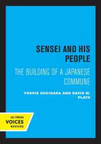 Sensei and His People : The Building of a Japanese Commune