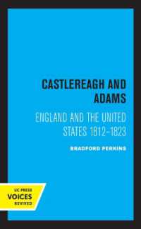 Castlereagh and Adams : England and the United States 1812-1823