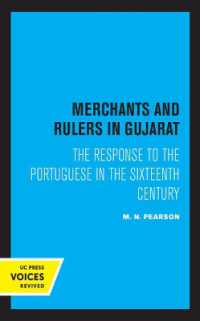Merchants and Rulers in Gujarat : The Response to the Portuguese in the Sixteenth Century