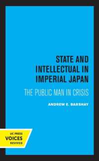 State and Intellectual in Imperial Japan : The Public Man in Crisis