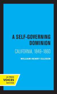 A Self-Governing Dominion : California, 1849-1860