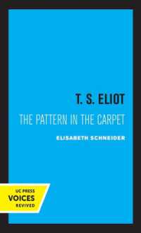 T. S. Eliot : The Pattern in the Carpet