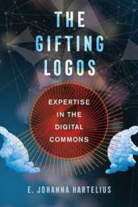 The Gifting Logos : Expertise in the Digital Commons