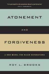 Atonement and Forgiveness : A New Model for Black Reparations