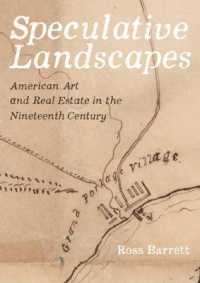 Speculative Landscapes : American Art and Real Estate in the Nineteenth Century