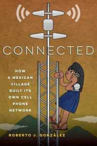 Connected : How a Mexican Village Built Its Own Cell Phone Network
