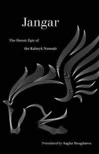 Jangar : The Heroic Epic of the Kalmyk Nomads (World Literature in Translation)