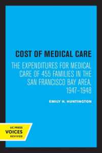 Cost of Medical Care : The Expenditures for Medical Care of 455 Families in the San Francisco Bay Area, 1947-1948