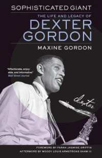 Sophisticated Giant : The Life and Legacy of Dexter Gordon