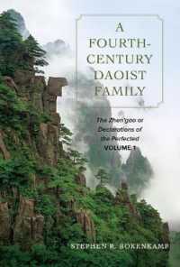 A Fourth-Century Daoist Family : The Zhen'gao, or Declarations of the Perfected, Volume 1