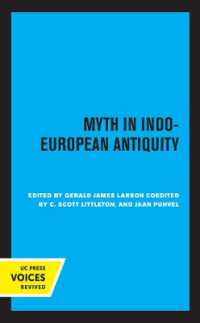 Myth in Indo-European Antiquity (Publications of the Ucsb Institute of Religious Studies)