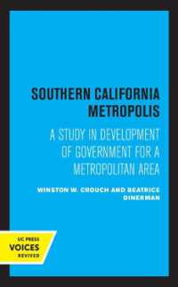 Southern California Metropolis : A Study in Development of Government for a Metropolitan Area