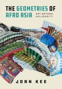 The Geometries of Afro Asia : Art beyond Solidarity