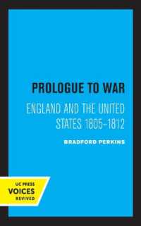 Prologue to War : England and the United States 1805-1812