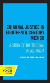 Criminal Justice in Eighteenth-Century Mexico : A Study of the Tribunal of Acordada