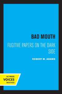 Bad Mouth : Fugitive Papers on the Dark Side (Quantum Books)