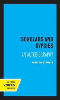 Scholars and Gypsies : An Autobiography