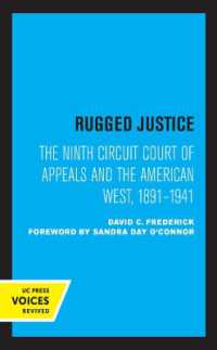 Rugged Justice : The Ninth Circuit Court of Appeals and the American West, 1891-1941