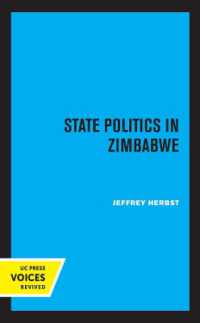 State Politics in Zimbabwe (Perspectives on Southern Africa)