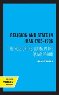 Religion and State in Iran 1785-1906 : The Role of the Ulama in the Qajar Period