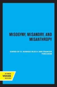 Misogyny, Misandry, and Misanthropy (Representations Books)