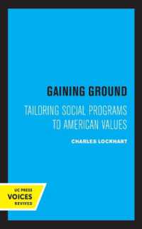 Gaining Ground : Tailoring Social Programs to American Values