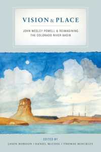 Vision and Place : John Wesley Powell and Reimagining the Colorado River Basin
