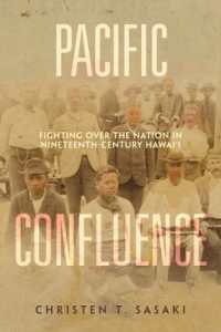Pacific Confluence : Fighting over the Nation in Nineteenth-Century Hawai'i (American Crossroads)