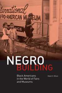 Negro Building : Black Americans in the World of Fairs and Museums