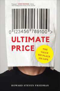 『命に〈価格〉をつけられるのか』（原書）<br>Ultimate Price : The Value We Place on Life
