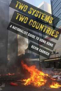 Two Systems, Two Countries : A Nationalist Guide to Hong Kong