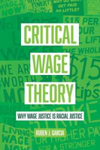 Critical Wage Theory : Why Wage Justice Is Racial Justice