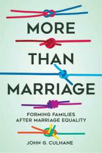 新時代の家族法と多様な家族のかたち<br>More than Marriage : Forming Families after Marriage Equality