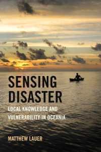 Sensing Disaster : Local Knowledge and Vulnerability in Oceania