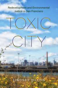 Toxic City : Redevelopment and Environmental Justice in San Francisco