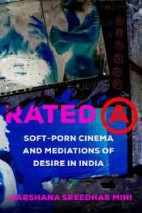 Rated a : Soft-Porn Cinema and Mediations of Desire in India (Feminist Media Histories)