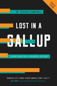 Lost in a Gallup : Polling Failure in U.S. Presidential Elections
