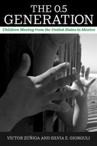 The 0.5 Generation : Children Moving from the United States to Mexico
