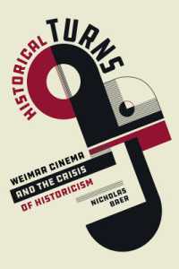 Historical Turns : Weimar Cinema and the Crisis of Historicism