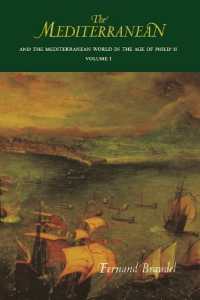 The Mediterranean and the Mediterranean World in the Age of Philip II : Volume I （First Edition, Reissue）