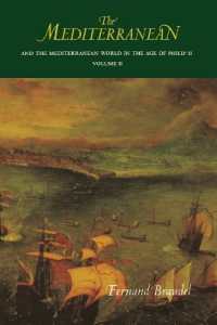 The Mediterranean and the Mediterranean World in the Age of Philip II : Volume II （First Edition, Reissue）
