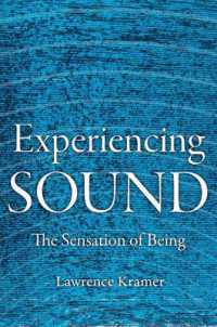Experiencing Sound : The Sensation of Being