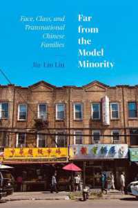 Far from the Model Minority : Face, Class, and Transnational Chinese Families